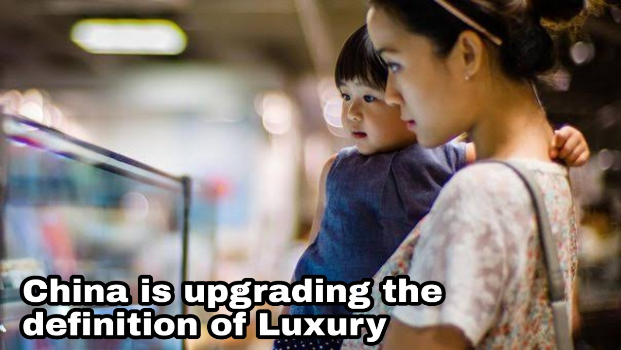 China Is Upgrading The Definition Of Luxury