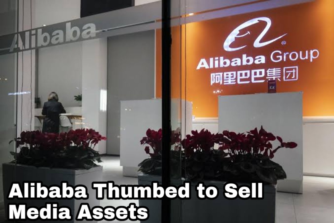 Alibaba Obligated by The Chinese Government to Sell the Media Assets